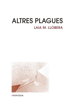 ALTRES PLAGUES | 9788418858482 | MALDONADO LLOBERA, LAIA | Llibreria La Gralla | Llibreria online de Granollers