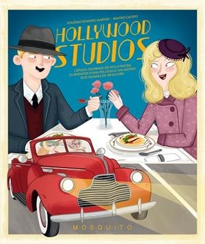 HOLLYWOOD STUDIOS | 9788419095411 | ROMERO MARIÑO, SOLEDAD | Llibreria La Gralla | Librería online de Granollers