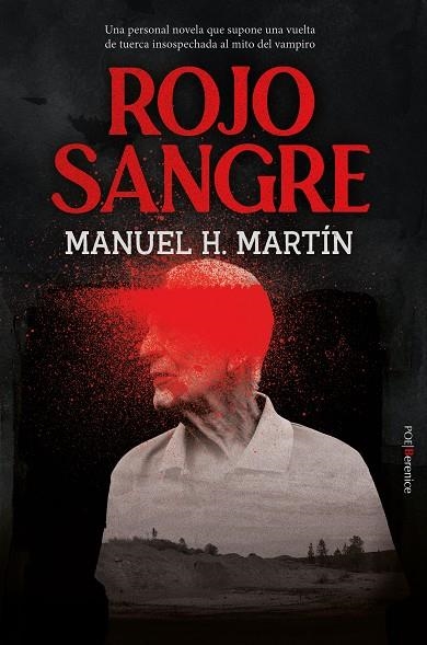 ROJO SANGRE | 9788411315265 | MANUEL H. MARTÍN | Llibreria La Gralla | Librería online de Granollers