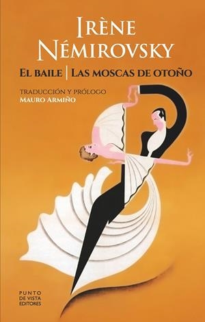 BAILE, EL / LAS MOSCAS DE OTOÑO | 9788418322945 | NÉMIROVSKY, IRÈNE | Llibreria La Gralla | Llibreria online de Granollers