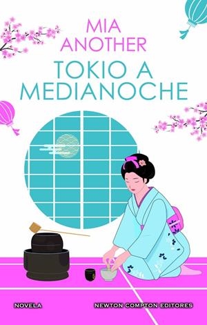 TOKIO A MEDIANOCHE. | 9788419620231 | ANOTHER, MIA | Llibreria La Gralla | Librería online de Granollers