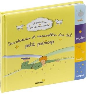 DESCOBREIXO EL MERAVELLOS DIA DEL PETIT PRINCEP | 9788411503693 | ANTOINE DE SAINTEXUPERY | Llibreria La Gralla | Librería online de Granollers