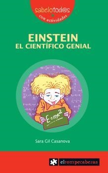 EINSTEIN EL CIENTÍFICO GENIAL | 9788415016267 | GIL CASANOVA, SARA | Llibreria La Gralla | Llibreria online de Granollers