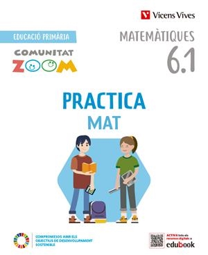 PRACTICAMAT 6 TRIM ACT (COMUNITAT ZOOM) | 9788468292458 | EQUIPO EDITORIAL | Llibreria La Gralla | Llibreria online de Granollers