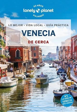 VENECIA DE CERCA LONELY 2023 | 9788408270973 | VVAA | Llibreria La Gralla | Llibreria online de Granollers