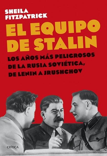 EQUIPO DE STALIN, EL  | 9788491995395 | FITZPATRICK, SHEILA | Llibreria La Gralla | Llibreria online de Granollers