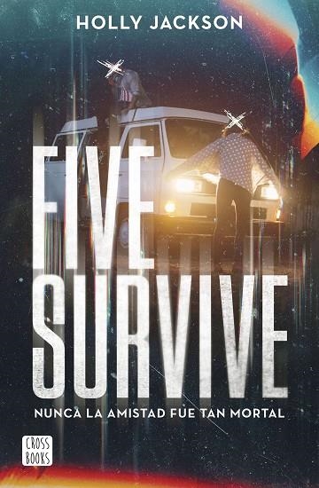 FIVE SURVIVE | 9788408273257 | JACKSON, HOLLY | Llibreria La Gralla | Llibreria online de Granollers