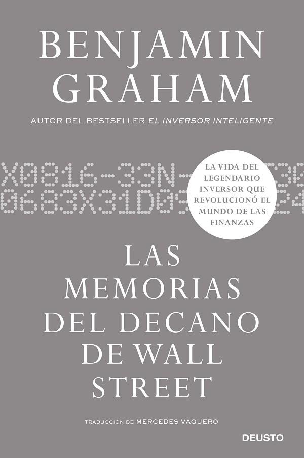 MEMORIAS DEL DECANO DE WALL STREET, LAS  | 9788423435968 | GRAHAM, BENJAMIN | Llibreria La Gralla | Librería online de Granollers