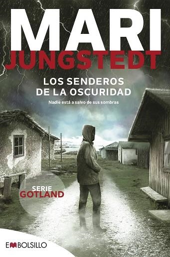 SENDEROS DE LA OSCURIDAD, LOS  | 9788418185564 | JUNGSTEDT, MARI | Llibreria La Gralla | Llibreria online de Granollers