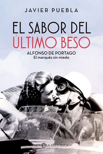 SABOR DEL ÚLTIMO BESO, EL  | 9788413846125 | PUEBLA, JAVIER | Llibreria La Gralla | Llibreria online de Granollers