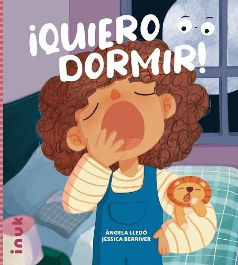 ¡QUIERO DORMIR! | 9788416774890 | LLEDÓ, ÀNGELA | Llibreria La Gralla | Librería online de Granollers