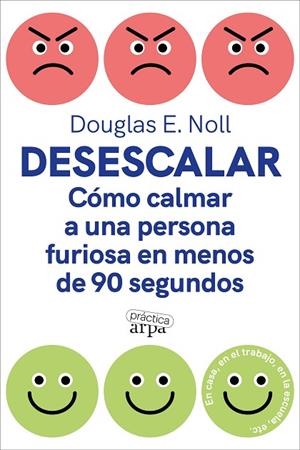 DESESCALAR | 9788419662088 | NOLL, DOUGLAS E. | Llibreria La Gralla | Librería online de Granollers