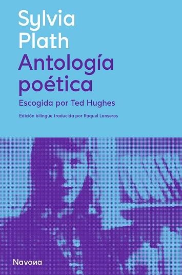 ANTOLOGÍA POÉTICA | 9788419552242 | PLATH, SYLVIA | Llibreria La Gralla | Librería online de Granollers