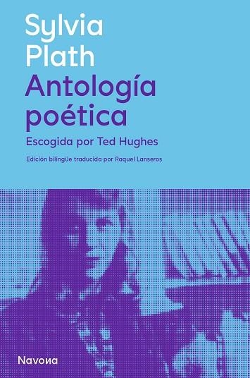 ANTOLOGÍA POÉTICA | 9788419552242 | PLATH, SYLVIA | Llibreria La Gralla | Llibreria online de Granollers