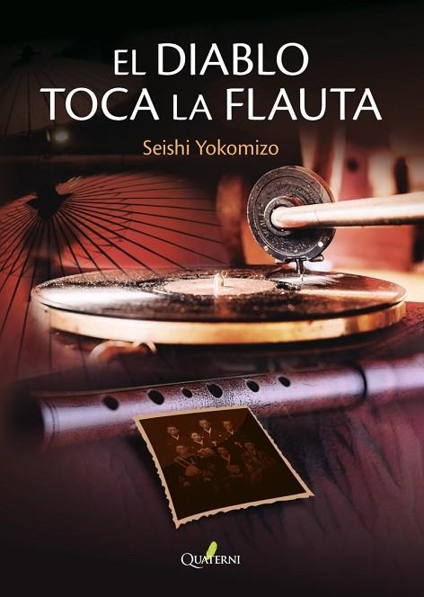 DIABLO TOCA LA FLAUTA, EL  | 9788412586367 | YOKOMIZO, SEISHI | Llibreria La Gralla | Librería online de Granollers