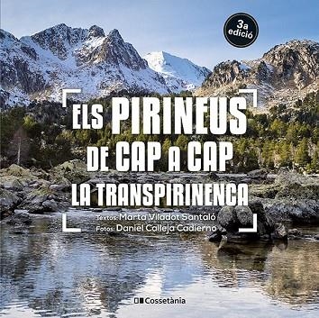 PIRINEUS DE CAP A CAP, ELS. LA TRANSPIRINENCA | 9788413562827 | VILADOT SANTALÓ, MARTA | Llibreria La Gralla | Librería online de Granollers