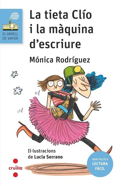 TIETA CLIO I LA MÀQUINA D'ESCRIURE, LA  (LECTURA FÀCIL) | 9788466154284 | RODRÍGUEZ SUÁREZ, MÓNICA | Llibreria La Gralla | Llibreria online de Granollers