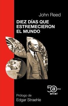 DIEZ DÍAS QUE ESTREMECIERON EL MUNDO | 9788446053965 | REED, JOHN | Llibreria La Gralla | Librería online de Granollers