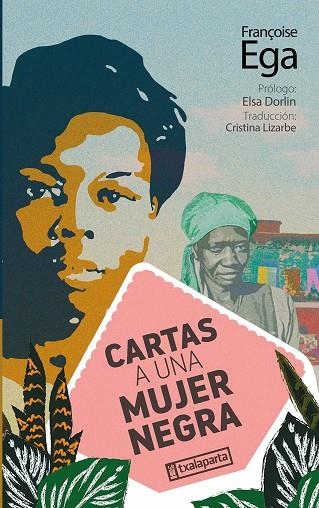 CARTAS A UNA MUJER NEGRA | 9788419319432 | FRANCOISE EGA | Llibreria La Gralla | Llibreria online de Granollers