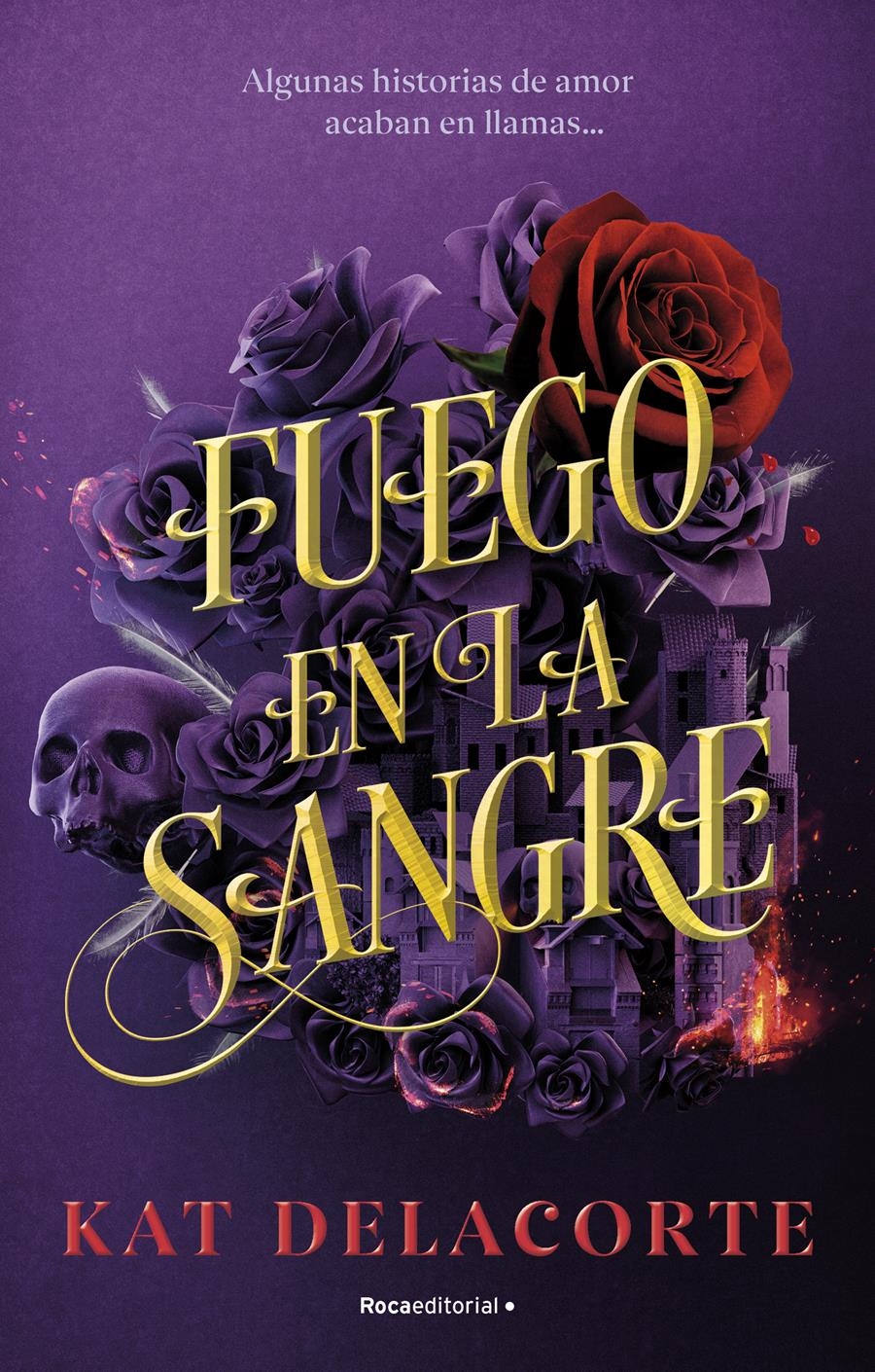 FUEGO EN LA SANGRE | 9788419283894 | DELACORTE, KAT | Llibreria La Gralla | Llibreria online de Granollers