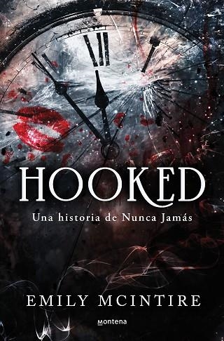 HOOKED UNA HISTORIA DE NUNCA JAMÁS. | 9788419501738 | MCINTIRE, EMILY | Llibreria La Gralla | Llibreria online de Granollers