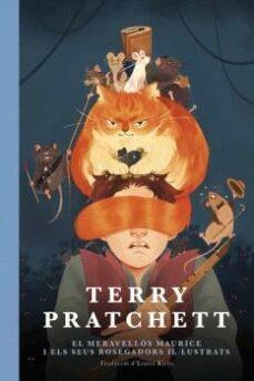 MERAVELLÓS MAURICE I ELS SEUS ROSEGADORS IL·LUSTRATS, EL  | 9788412614466 | PRATCHETT, TERRY | Llibreria La Gralla | Llibreria online de Granollers