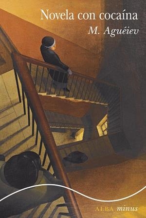 NOVELA CON COCAÍNA | 9788490659915 | AGUÉIEV, M. | Llibreria La Gralla | Librería online de Granollers