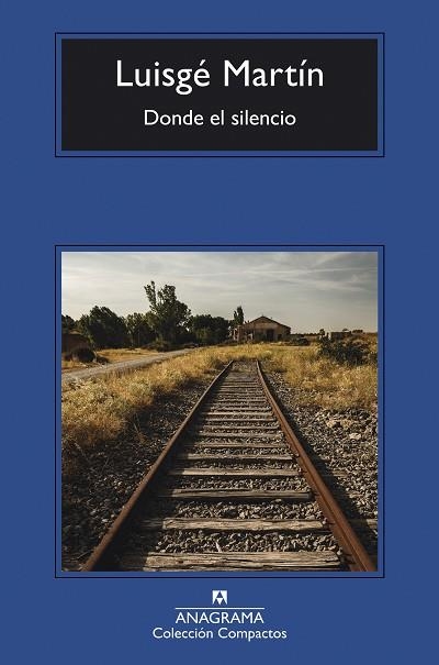DONDE EL SILENCIO | 9788433918239 | MARTÍN, LUISGÉ | Llibreria La Gralla | Librería online de Granollers