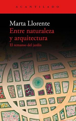 ENTRE NATURALEZA Y ARQUITECTURA | 9788419036483 | LLORENTE, MARTA | Llibreria La Gralla | Librería online de Granollers