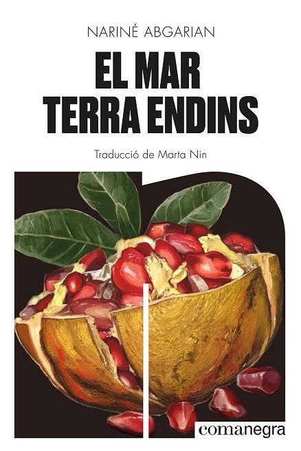 MAR TERRA ENDINS, EL  | 9788419590343 | ABGARIAN, NARINÉ | Llibreria La Gralla | Llibreria online de Granollers