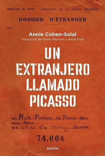 UN EXTRANJERO LLAMADO PICASSO | 9788449340680 | COHEN-SOLAL, ANNIE | Llibreria La Gralla | Librería online de Granollers