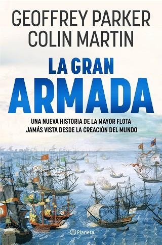 LA GRAN ARMADA | 9788408273332 | PARKER, GEOFFREY | Llibreria La Gralla | Llibreria online de Granollers