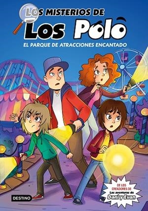 LOS MISTERIOS DE LOS POLO 1. EL PARQUE DE ATRACCIONES ENCANTADO | 9788408273417 | LOS POLO | Llibreria La Gralla | Llibreria online de Granollers