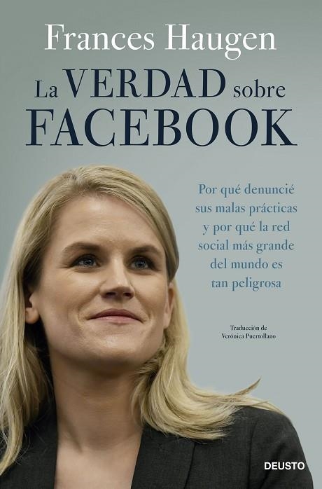 LA VERDAD SOBRE FACEBOOK | 9788423435975 | HAUGEN, FRANCES | Llibreria La Gralla | Librería online de Granollers