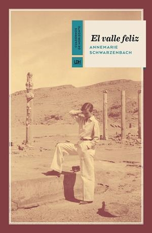 VALLE FELIZ, EL | 9788417594992 | SCHWARZENBACH, ANNEMARIE | Llibreria La Gralla | Librería online de Granollers