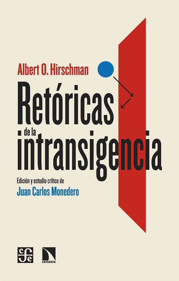 RETÓRICAS DE LA INTRANSIGENCIA | 9788413527567 | O. HIRSCHMAN, ALBERT | Llibreria La Gralla | Librería online de Granollers