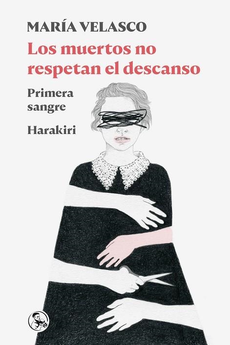 LOS MUERTOS NO RESPETAN EL DESCANSO | 9788418782329 | VELASCO, MARÍA | Llibreria La Gralla | Llibreria online de Granollers