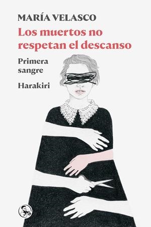 MUERTOS NO RESPETAN EL DESCANSO, LOS | 9788418782329 | VELASCO, MARÍA | Llibreria La Gralla | Llibreria online de Granollers