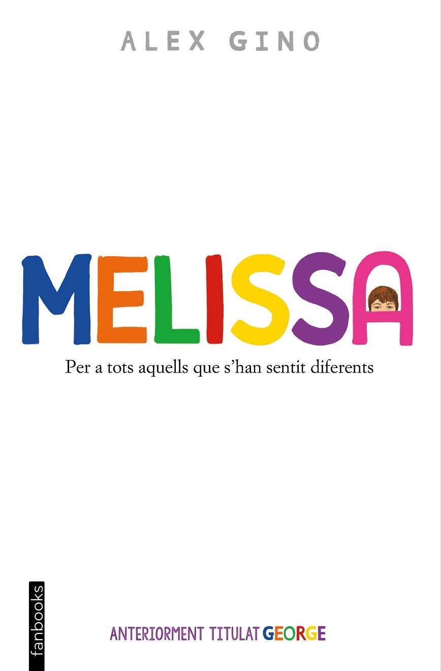 MELISSA | 9788419150653 | GINO, ÁLEX | Llibreria La Gralla | Llibreria online de Granollers