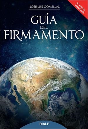 GUIA DEL FIRMAMENTO | 9788432142840 | COMELLAS GARCIA-LLERA, JOSE LUIS | Llibreria La Gralla | Librería online de Granollers
