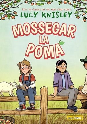 MOSSEGAR LA POMA | 9788448960070 | KNISLEY, LUCY | Llibreria La Gralla | Llibreria online de Granollers