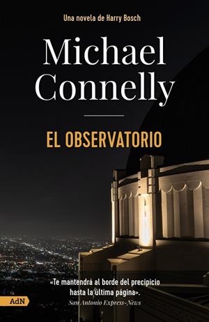 EL OBSERVATORIO [ADN] | 9788411481663 | CONNELLY, MICHAEL | Llibreria La Gralla | Llibreria online de Granollers