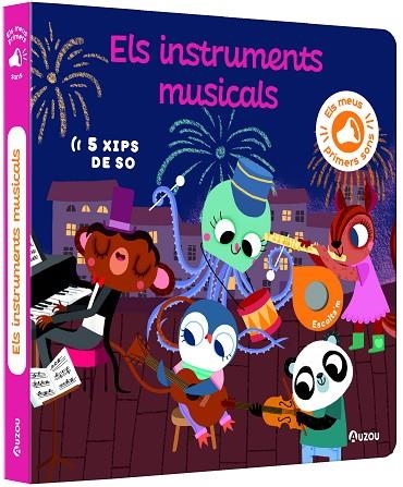 MEUS PRIMERS SONS, ELS  - ELS INSTRUMENTS MUSICALS | 9791039530774 | NOTAERT, AMANDINE | Llibreria La Gralla | Librería online de Granollers