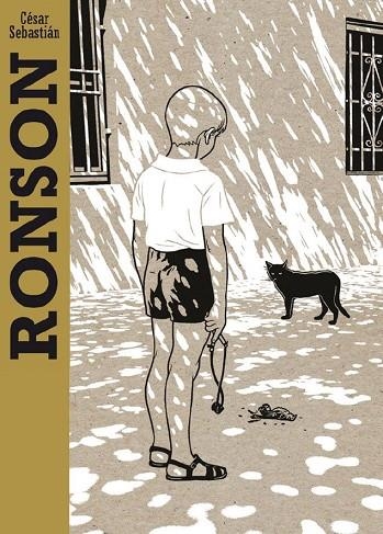 RONSON | 9788412569957 | SEBASTIÁN, CÉSAR | Llibreria La Gralla | Librería online de Granollers