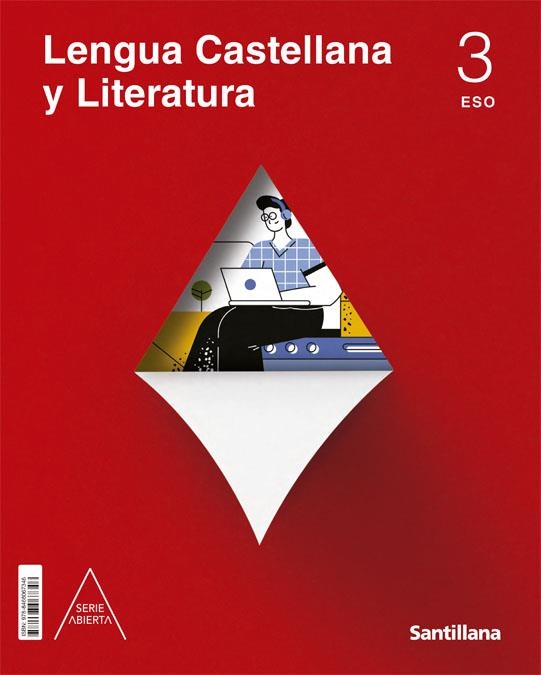 LENGUA CASTELLANA Y LITERATURA SERIE ABIERTA 3 ESO | 9788468067346 | AA.VV | Llibreria La Gralla | Llibreria online de Granollers