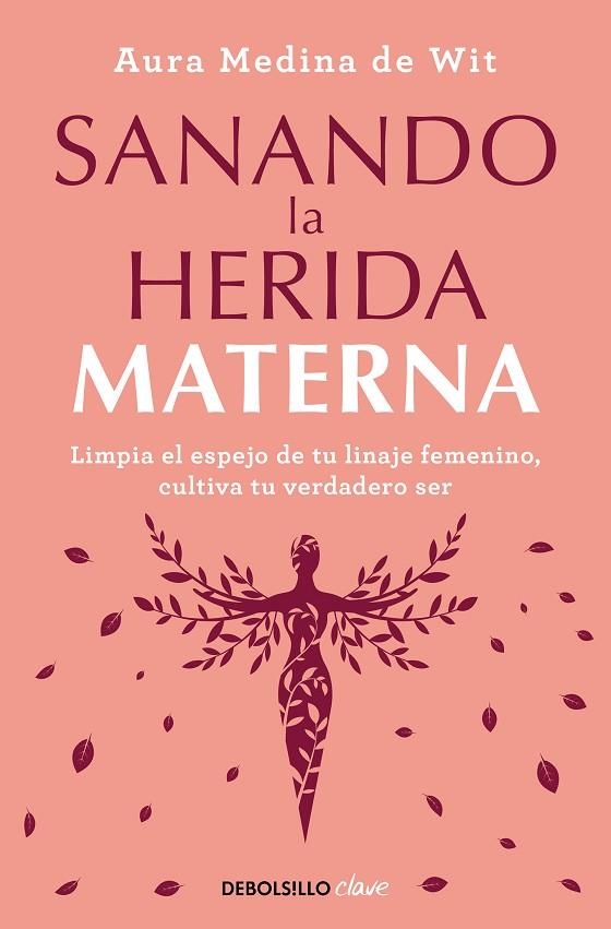 SANANDO LA HERIDA MATERNA | 9788466372879 | MEDINA DE WIT, AURA | Llibreria La Gralla | Librería online de Granollers