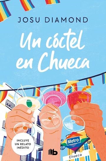 CÓCTEL EN CHUECA, UN  (TRILOGÍA UN CÓCTEL EN CHUECA 1) | 9788413146416 | DIAMOND, JOSU | Llibreria La Gralla | Llibreria online de Granollers