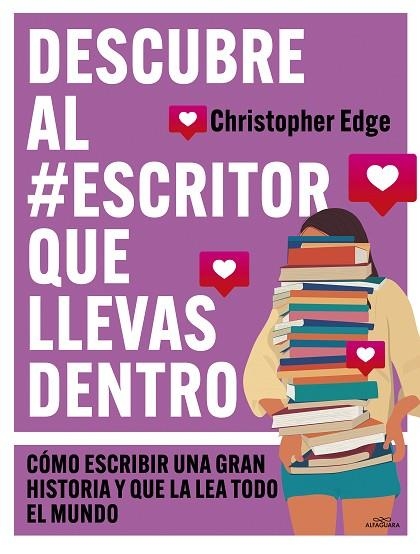 DESCUBRE AL #ESCRITOR QUE LLEVAS DENTRO | 9788419507556 | EDGE, CHRISTOPHER | Llibreria La Gralla | Llibreria online de Granollers
