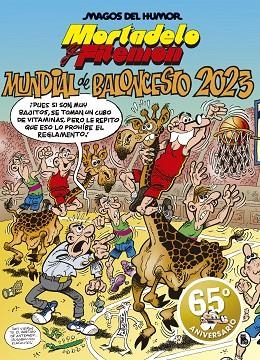 MUNDIAL DE BALONCESTO 2023 (MAGOS DEL HUMOR 220) | 9788402423955 | IBÁÑEZ, FRANCISCO | Llibreria La Gralla | Llibreria online de Granollers