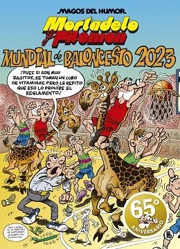 MUNDIAL DE BALONCESTO 2023 (MAGOS DEL HUMOR 220) | 9788402423955 | IBÁÑEZ, FRANCISCO | Llibreria La Gralla | Librería online de Granollers